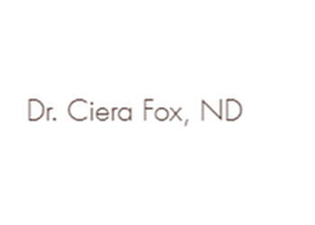 Chilliwack naturopathy clinic Dr. Ciera Fox, ND