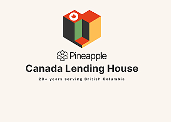 Delta mortgage broker Pineapple Canada Lending House